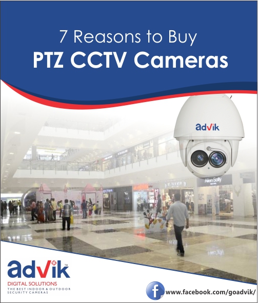 7 Reasons to Buy PTZ CCTV Cameras